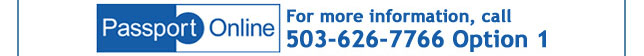 Call 503-626-7766 Option 1